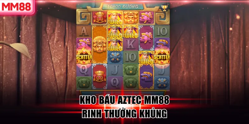 Kho báu Aztec MM88