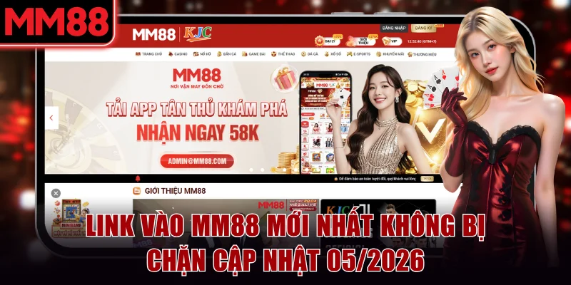 Link vào MM88 mới nhất